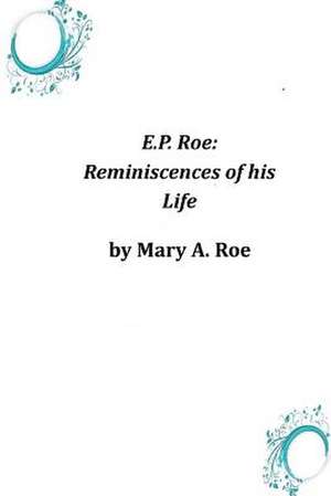 E.P. Roe de Mary a. Roe