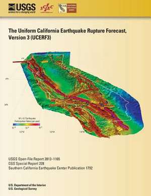 Uniform California Earthquake Rupture Forecast Version 3 (Ucerf3)- The Time-Independent Model de U. S. Department of the Interior