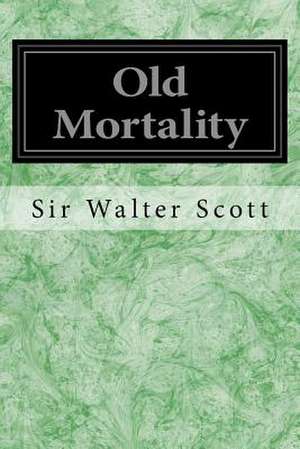 Old Mortality de Walter Scott