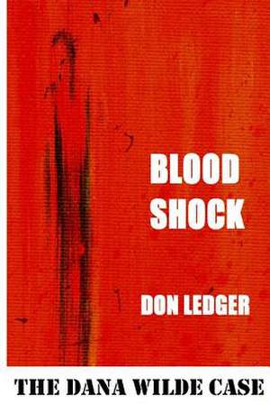 Blood Shock de MR Don Ledger