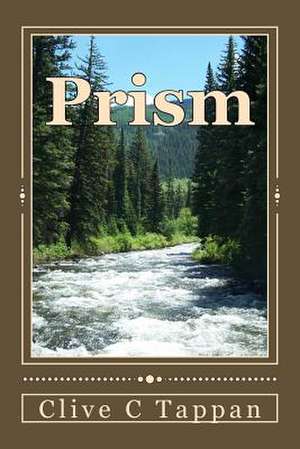 Prism de Tappan, Clive C.