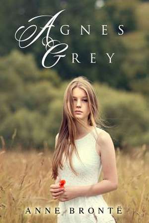 Agnes Grey de Anne Bronte