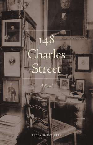 148 Charles Street: A Novel de Tracy Daugherty