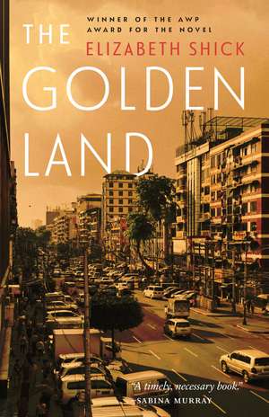 The Golden Land de Elizabeth Shick