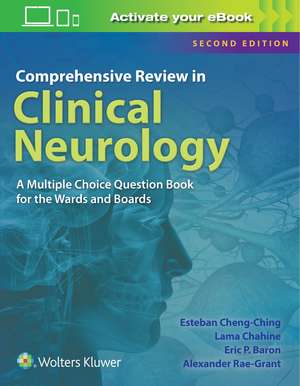 Comprehensive Review in Clinical Neurology: A Multiple Choice Book for the Wards and Boards de Esteban Cheng-Ching