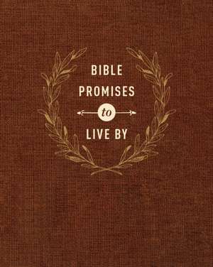 Bible Promises to Live by de Amy Mason