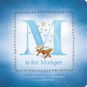 M Is for Manger de Teri McKinley