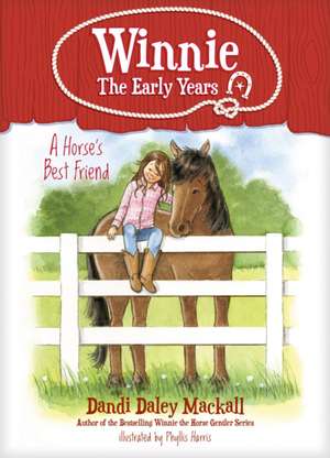 A Horse's Best Friend de Dandi Daley Mackall