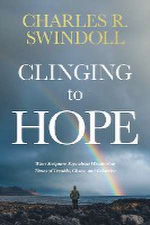 Clinging to Hope de Charles R. Swindoll