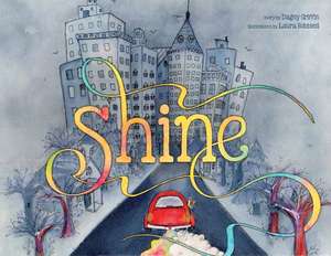 Shine de Dagny Griffin