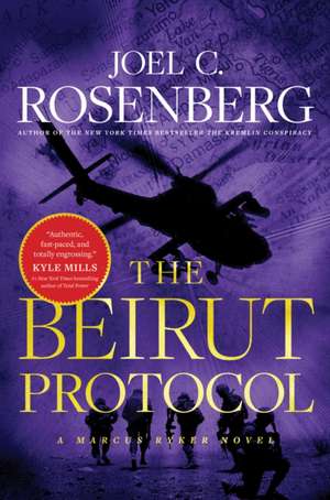 The Beirut Protocol de Joel C Rosenberg