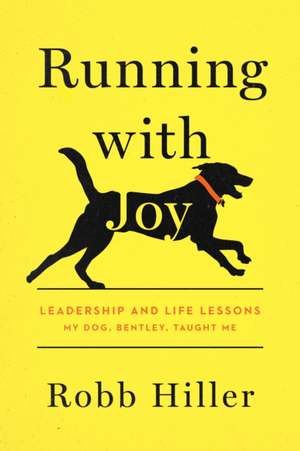 Running with Joy de Robb Hiller