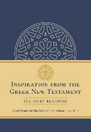 Inspiration from the Greek New Testament de Tyler J Comer