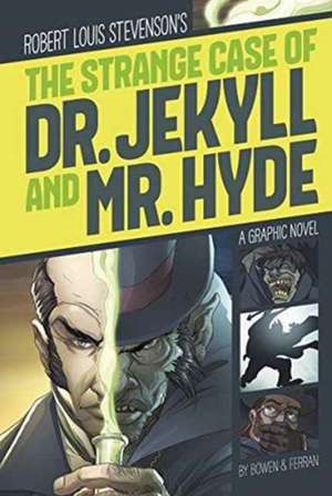 The Strange Case of Dr. Jekyll and Mr. Hyde de Robert Louis Stevenson