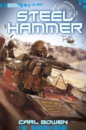 Steel Hammer de Carl Bowen