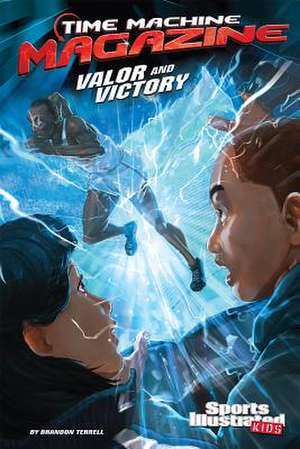 Valor and Victory de Brandon Terrell