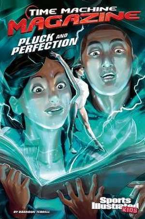 Pluck and Perfection de Brandon Terrell