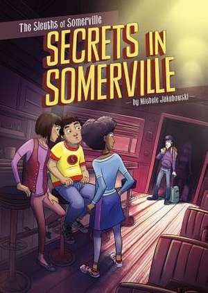 Secrets in Somerville de Amerigo Pinelli