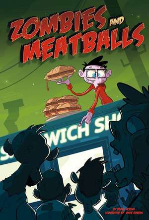 Zombies and Meatballs de Blake Hoena