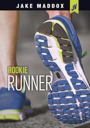 Rookie Runner de Jake Maddox