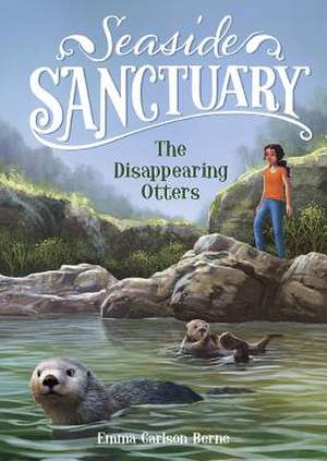 The Disappearing Otters de Emma Bernay