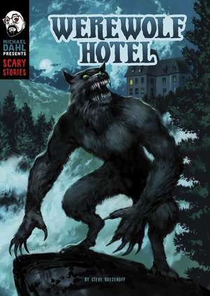 Werewolf Hotel de Steve Brezenoff