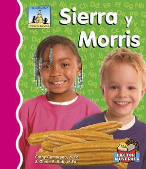 Sierra y Morris de Cathy Camarena