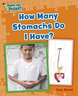 How Many Stomachs Do I Have? de Capstone Classroom