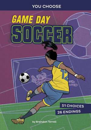 Game Day Soccer de Brandon Terrell