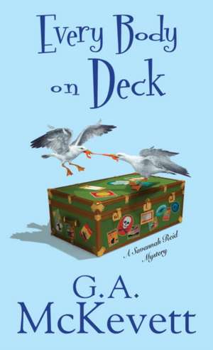 Every Body on Deck de G A McKevett