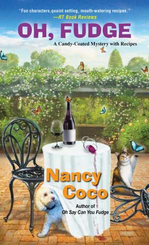 Oh, Fudge! de Nancy Coco