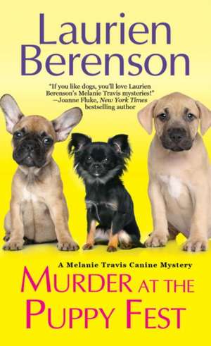 Murder at the Puppy Fest de Laurien Berenson