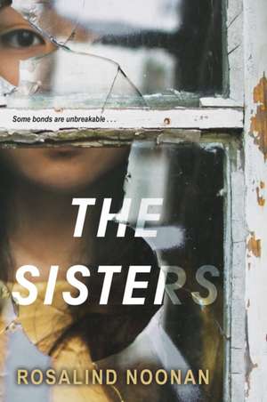 The Sisters de Rosalind Noonan