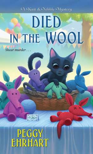 Died in the Wool de Peggy Ehrhart