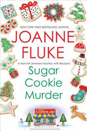 Sugar Cookie Murder de Joanne Fluke