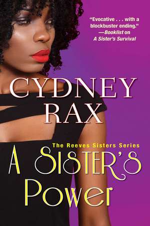 A Sister's Power de Cydney Rax