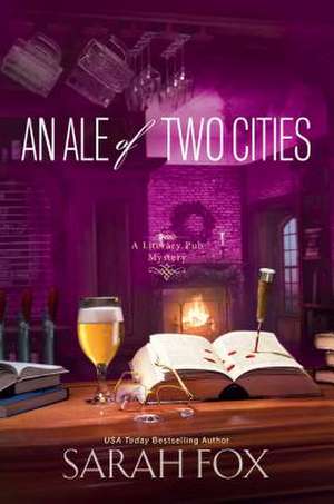 An Ale of Two Cities de Sarah Fox