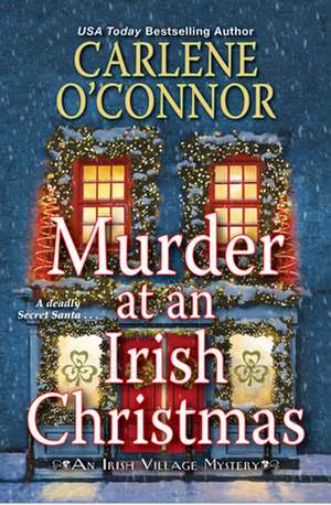 Murder at an Irish Christmas de Carlene O'Connor