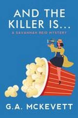 And the Killer Is . . . de G. A. Mckevett