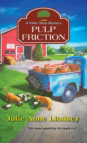 Pulp Friction de Julie Anne Lindsey