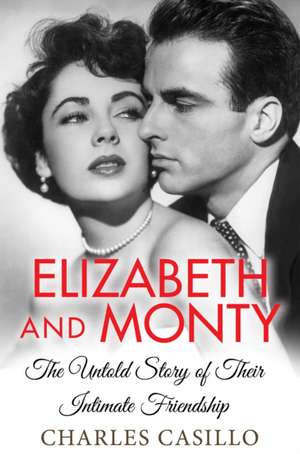 Elizabeth and Monty de Charles Casillo