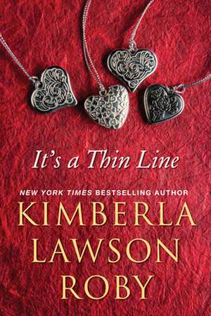 It's a Thin Line de Kimberla Lawson Roby