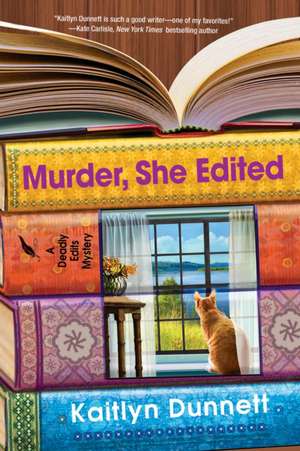 Murder, She Edited de Kaitlyn Dunnett