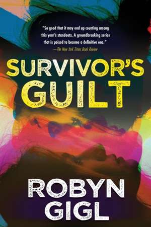 Survivor's Guilt de Robyn Gigl