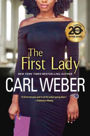 The First Lady de Carl Weber