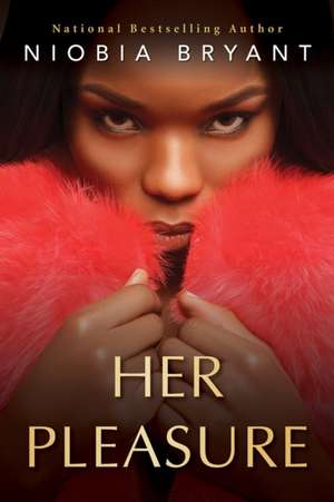 Her Pleasure de Niobia Bryant
