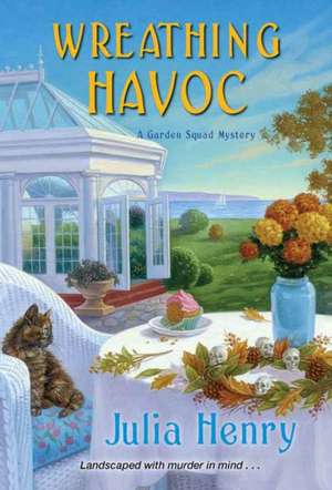 Wreathing Havoc de Julia Henry