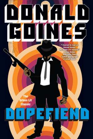 Dopefiend de Donald Goines