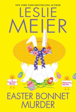 Easter Bonnet Murder de Leslie Meier