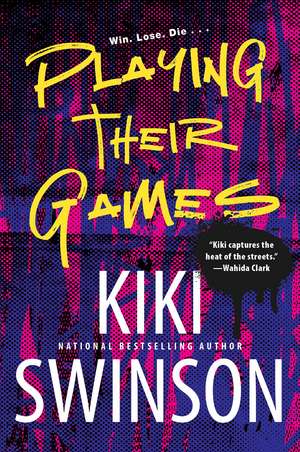 Playing Their Games de Kiki Swinson